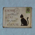 Plechová tabulka Dům bez kočky